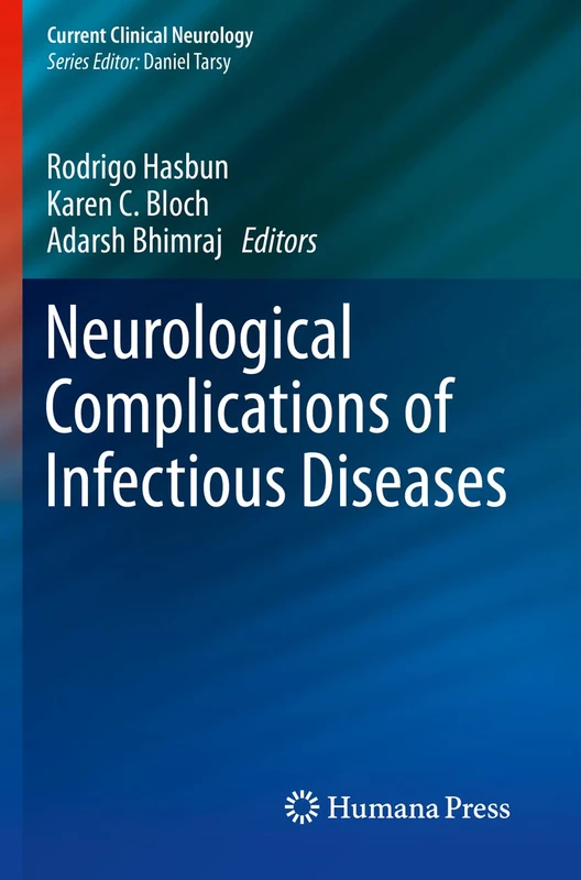 Neurological Complications of Infectious Diseases (Current Clinical Neurology)