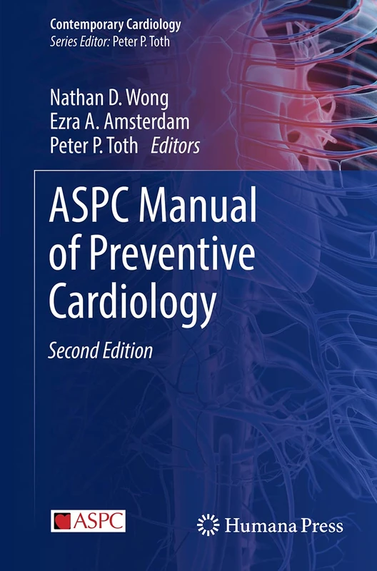 ASPC Manual of Preventive Cardiology (Contemporary Cardiology)
