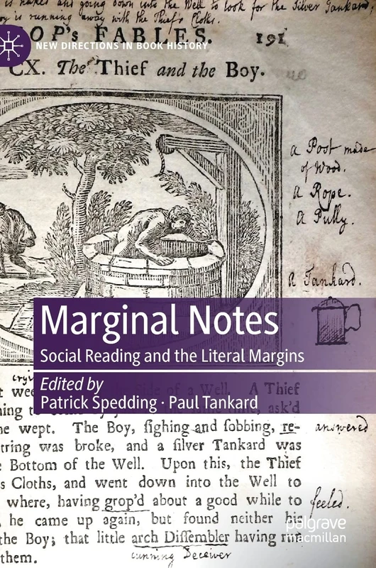 Marginal Notes: Social Reading and the Literal Margins (New Directions in Book History)