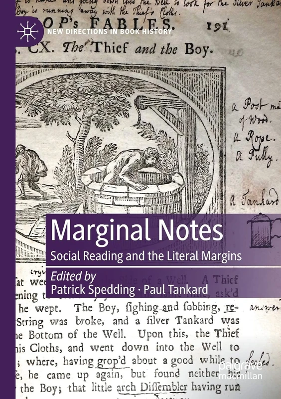 Marginal Notes: Social Reading and the Literal Margins (New Directions in Book History)