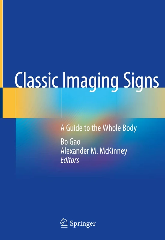 Classic Imaging Signs: A Guide to the Whole Body