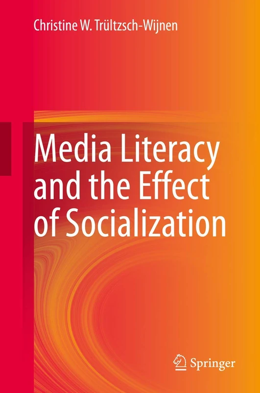 Media Literacy and the Effect of Socialization