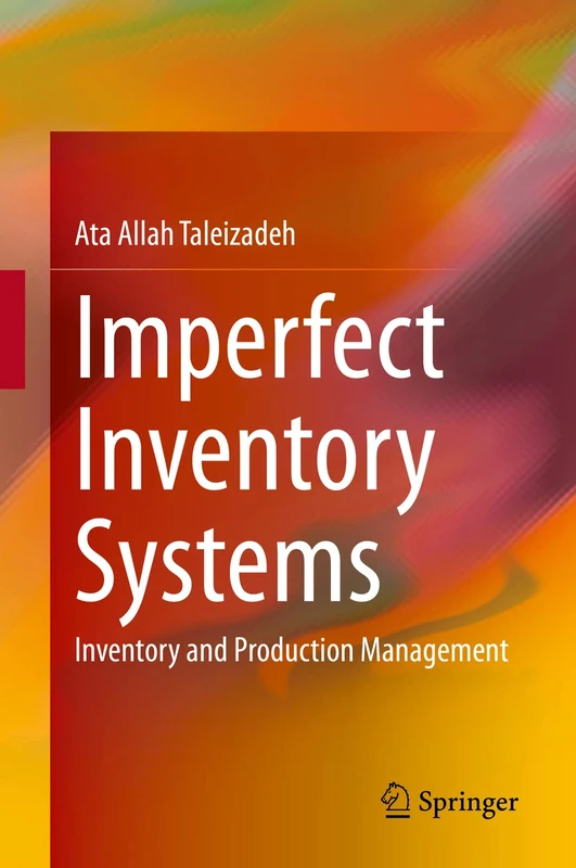 Imperfect Inventory Systems: Inventory and Production Management - Image 1