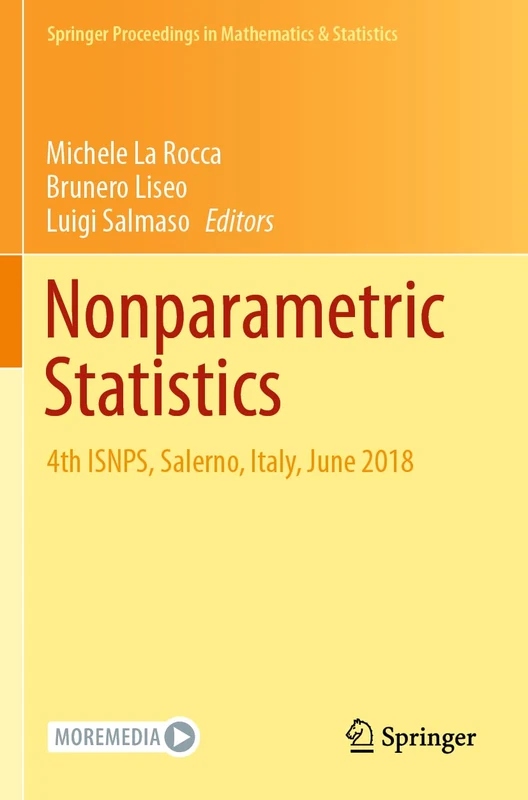 Nonparametric Statistics: 4th ISNPS, Salerno, Italy, June 2018: 339 (Springer Proceedings in Mathematics & Statistics, 339)