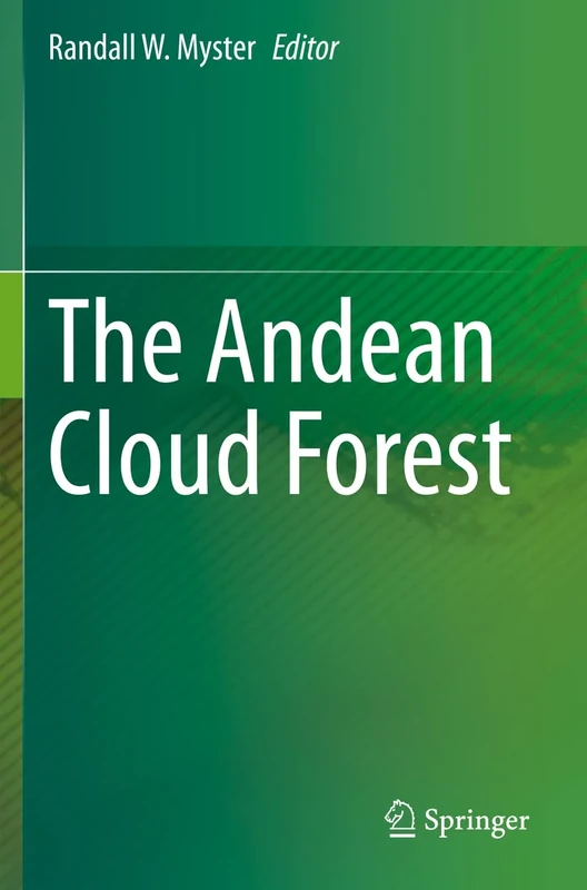 The Andean Cloud Forest