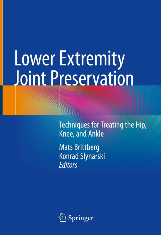 Springer - Lower Extremity Joint Preservation Textbook