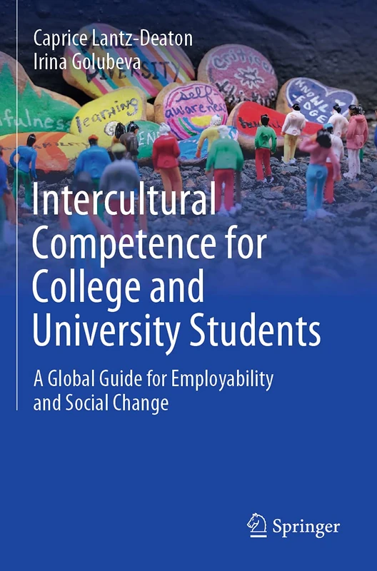 Intercultural Competence for College and University Students: A Global Guide for Employability and Social Change