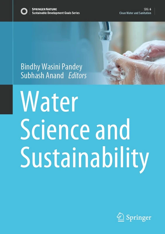 Water Science and Sustainability (Sustainable Development Goals Series)