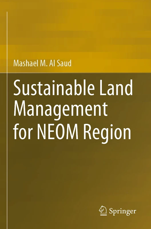 Sustainable Land Management for NEOM Region