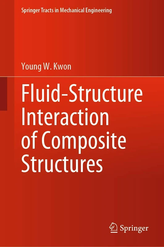 Springer Fluid-Structure Interaction of Composite Structures