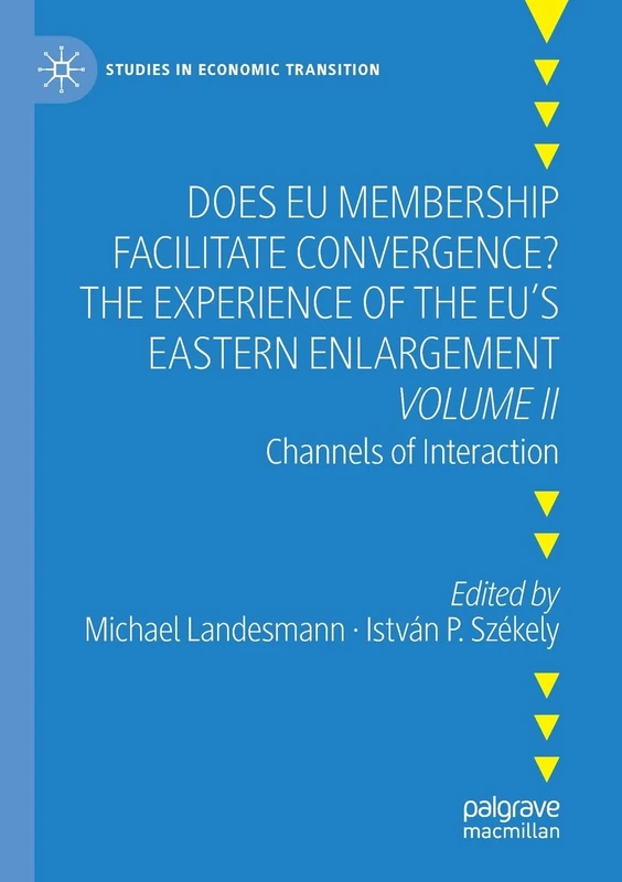 MACMILLAN Does EU Membership Facilitate Convergence Vol II