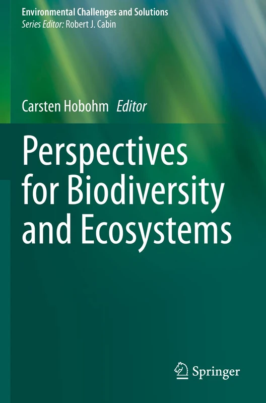 Perspectives for Biodiversity and Ecosystems (Environmental Challenges and Solutions) - Image 1