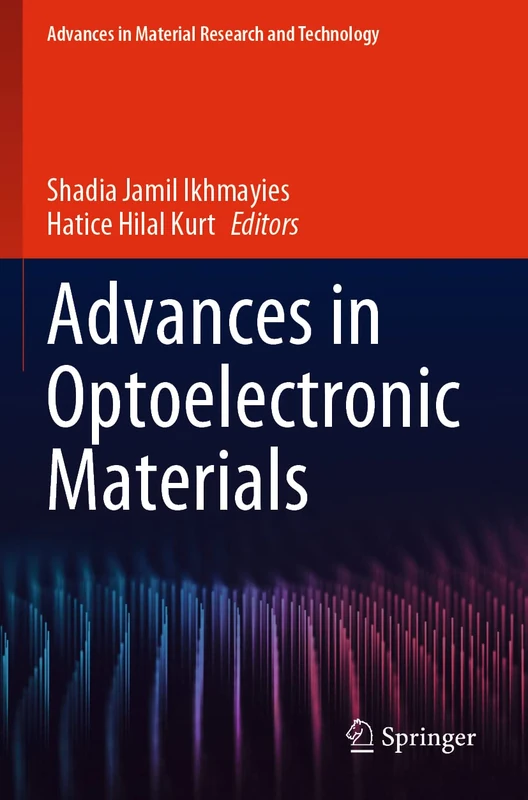 Springer - Advances in Optoelectronic Materials Book