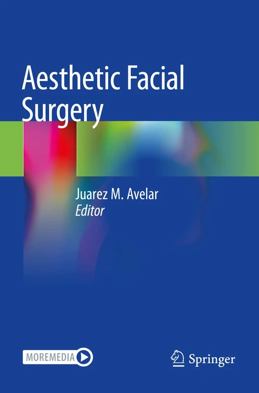 Springer Aesthetic Facial Surgery - Rhytidoplasty Textbook