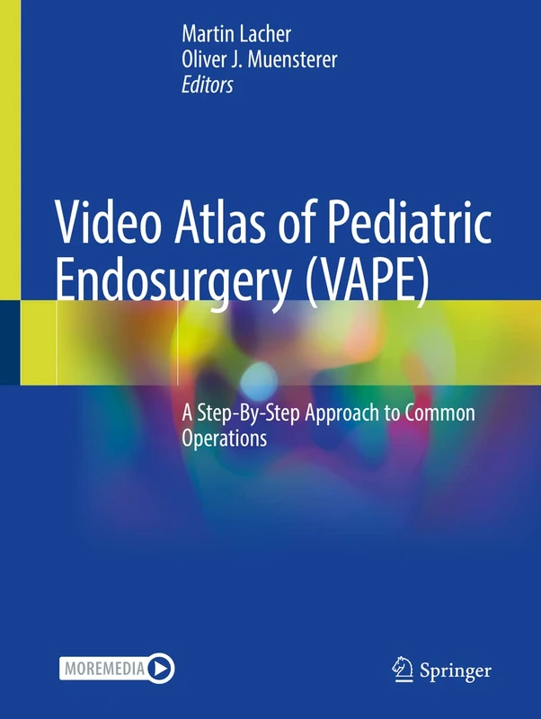 Springer Video Atlas of Pediatric Endosurgery (VAPE) Book - Image 1