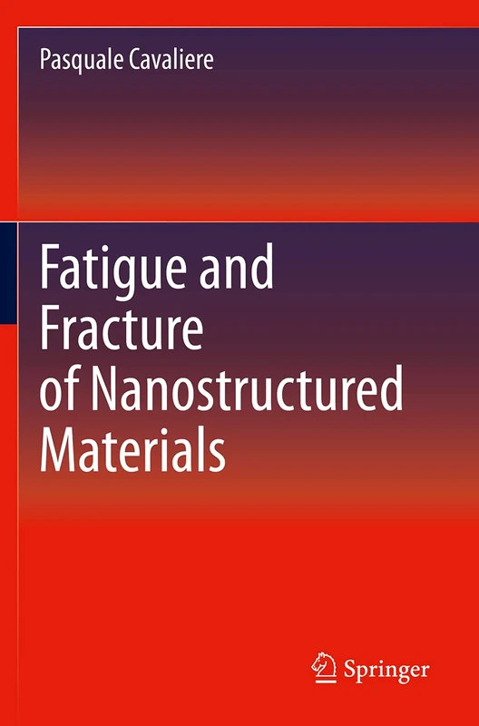 Fatigue and Fracture of Nanostructured Materials