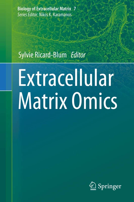 Springer Extracellular Matrix Omics: 7 - Biology of ECM Book
