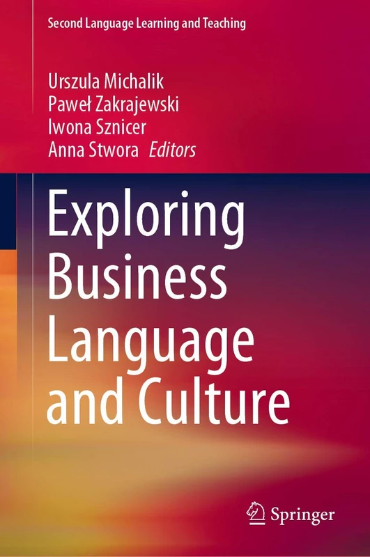Exploring Business Language and Culture (Second Language Learning and Teaching)