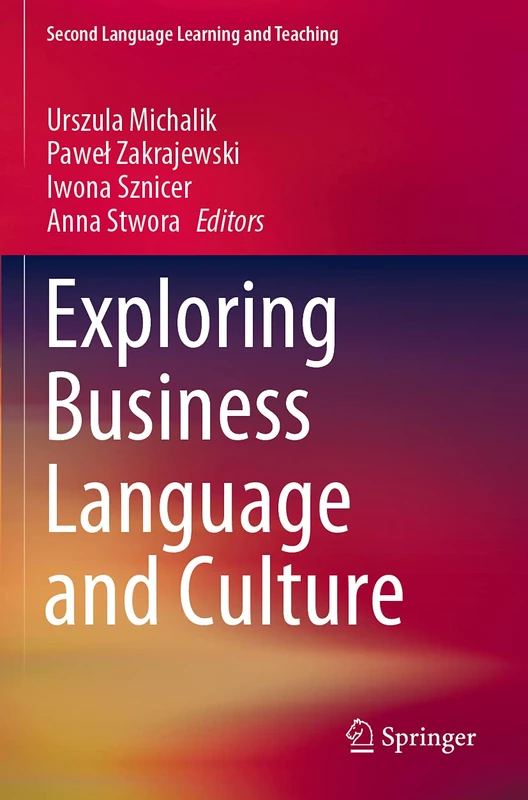 Exploring Business Language and Culture (Second Language Learning and Teaching)