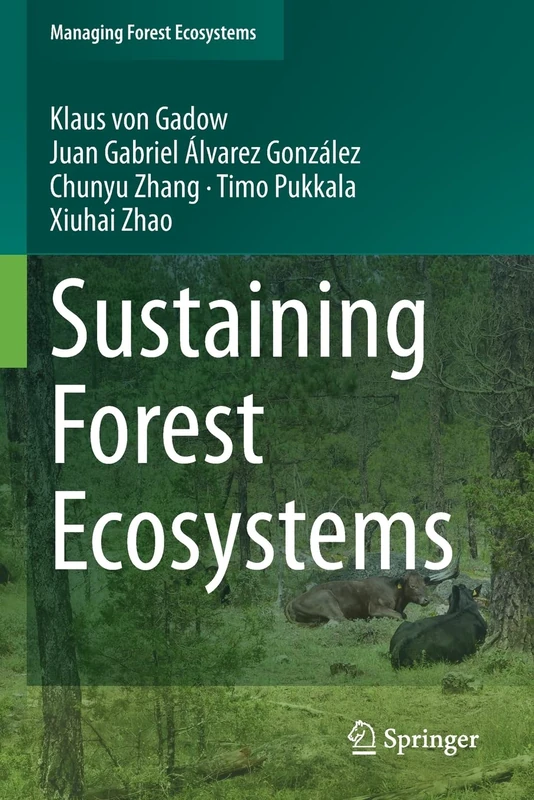 Sustaining Forest Ecosystems (Managing Forest Ecosystems)