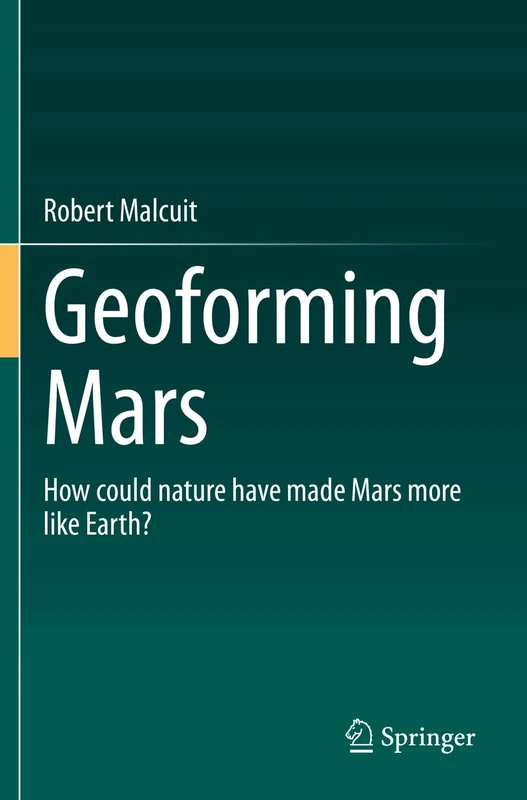 Geoforming Mars: How could nature have made Mars more like Earth? - Image 1