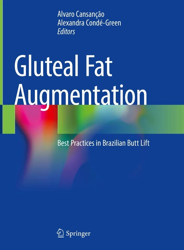 Springer Gluteal Fat Augmentation - Brazilian Butt Lift Book