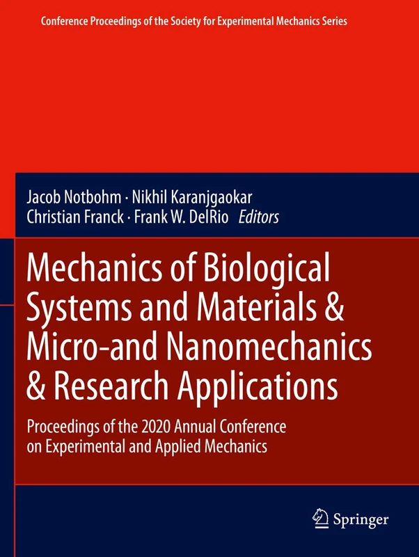 Springer Mechanics of Biological Systems and Materials Book