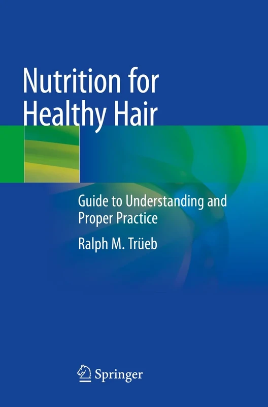 Nutrition for Healthy Hair: Guide to Understanding and Proper Practice