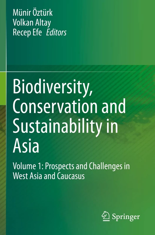 Springer - Biodiversity, Conservation and Sustainability in Asia - Image 1