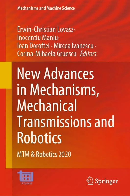 New Advances in Mechanisms, Mechanical Transmissions and Robotics: MTM & Robotics 2020: 88 (Mechanisms and Machine Science, 88)