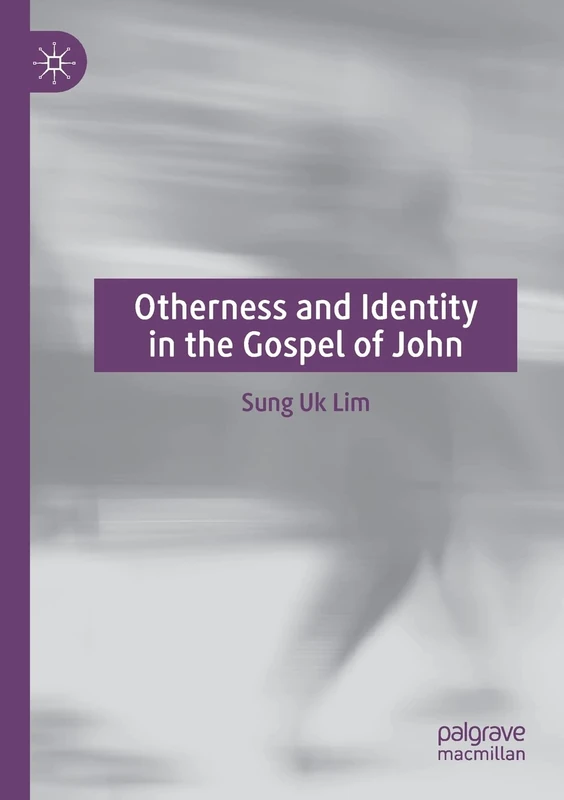 Otherness and Identity in the Gospel of John - Image 1