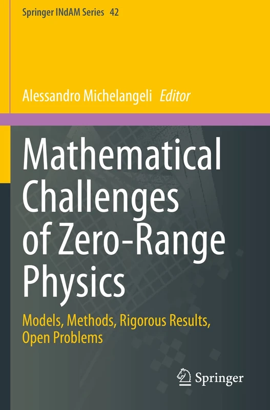 Springer Mathematical Challenges of Zero-Range Physics Book