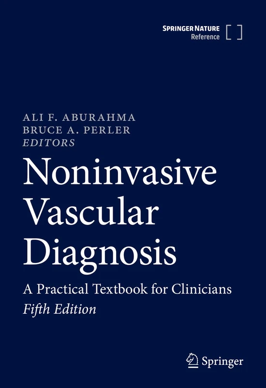 Noninvasive Vascular Diagnosis: A Practical Textbook for Clinicians