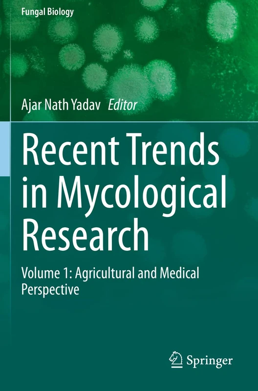 Springer Recent Trends in Mycological Research Volume 1
