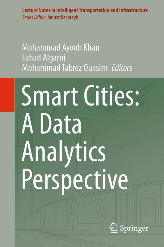 Springer Smart Cities: A Data Analytics Perspective Book