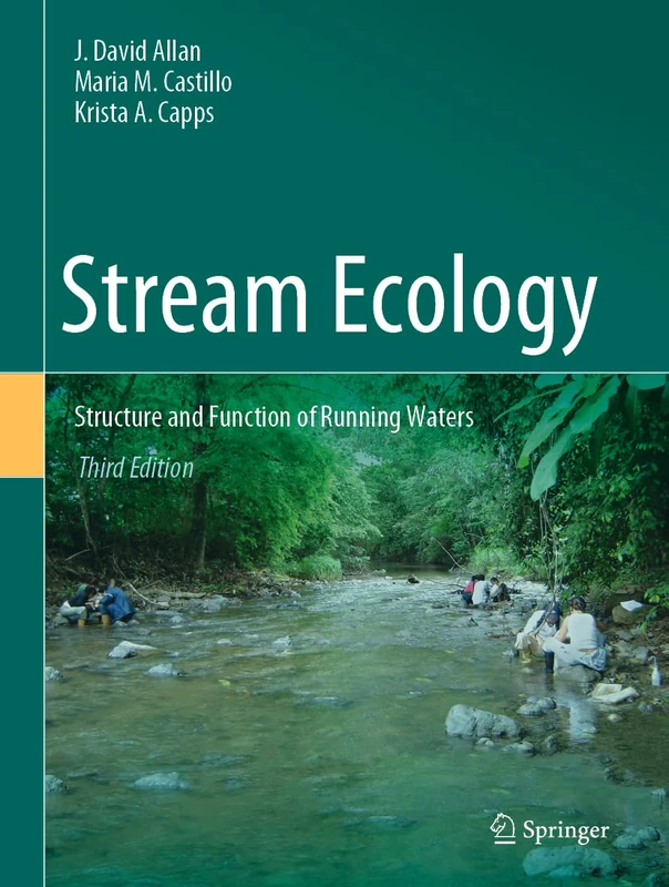 Stream Ecology: Structure and Function of Running Waters