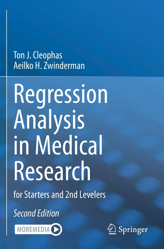 Regression Analysis in Medical Research: for Starters and 2nd Levelers