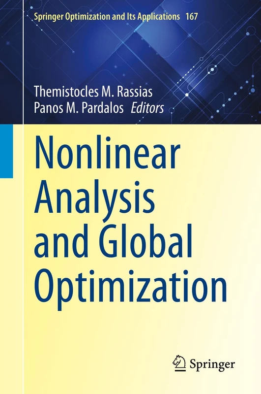Nonlinear Analysis and Global Optimization: 167 (Springer Optimization and Its Applications, 167)