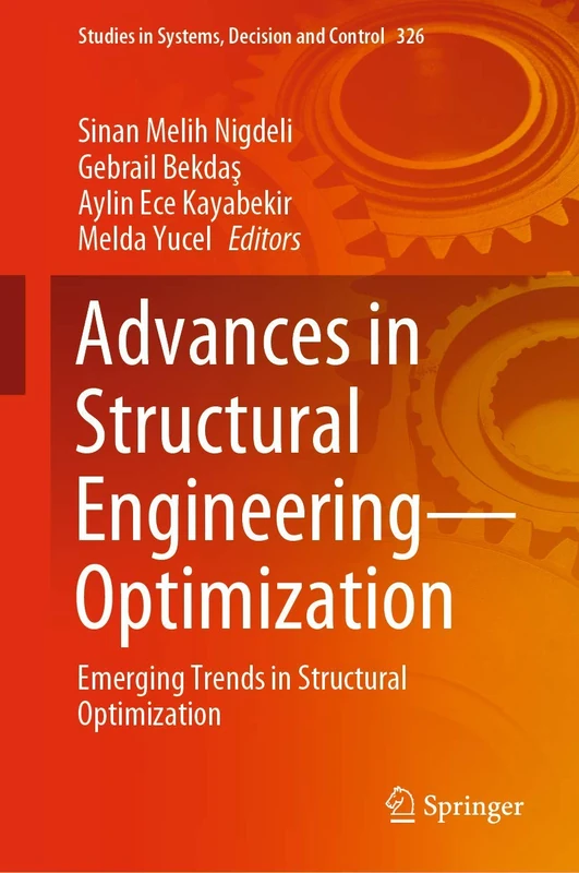 Springer Advances in Structural Engineering Optimization Book