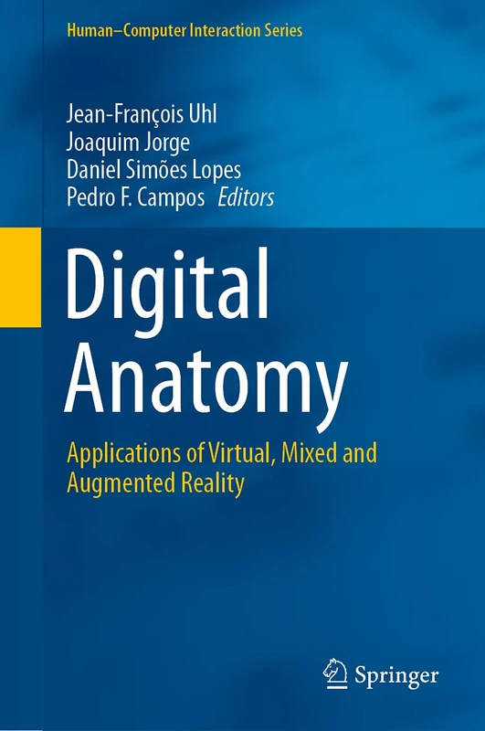 Springer Digital Anatomy - Virtual, Mixed and Augmented Reality