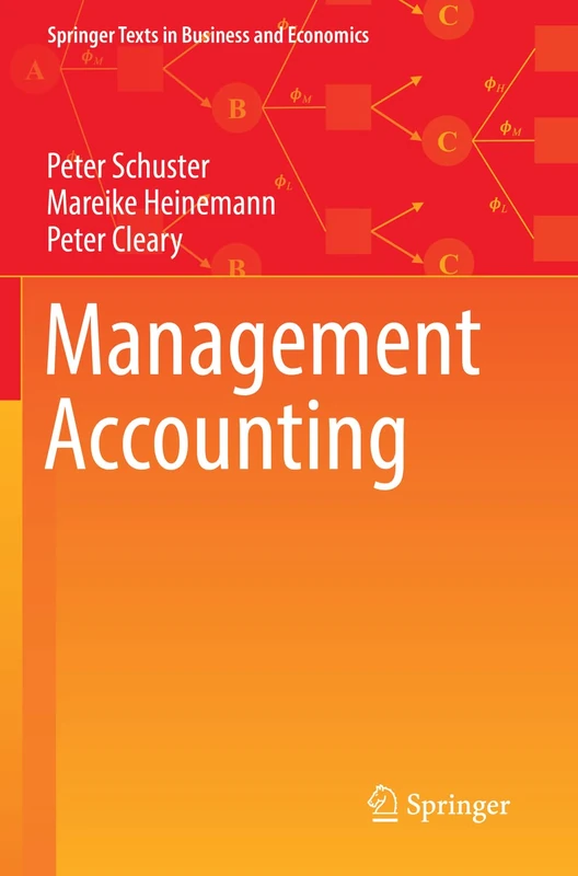 Management Accounting (Springer Texts in Business and Economics)