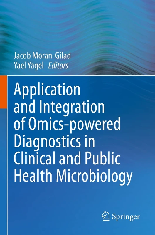 Application and Integration of Omics-powered Diagnostics in Clinical and Public Health Microbiology