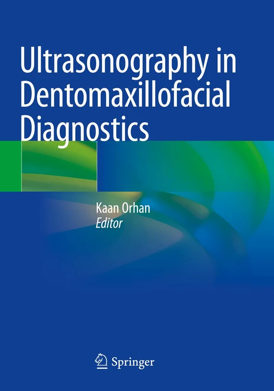 Springer - Ultrasonography in Dentomaxillofacial Diagnostics