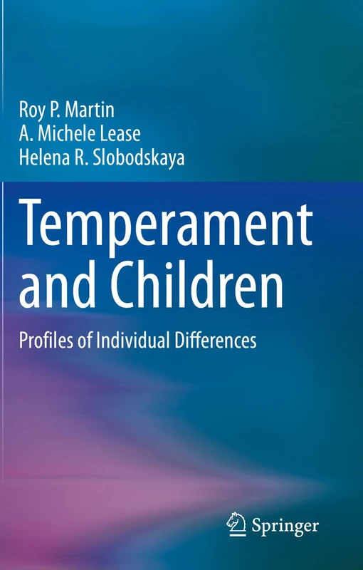 Temperament and Children: Profiles of Individual Differences