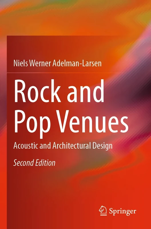 Rock and Pop Venues: Acoustic and Architectural Design