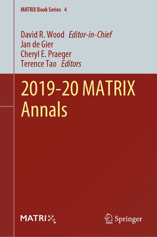 2019-20 MATRIX Annals: 4 (MATRIX Book Series, 4)