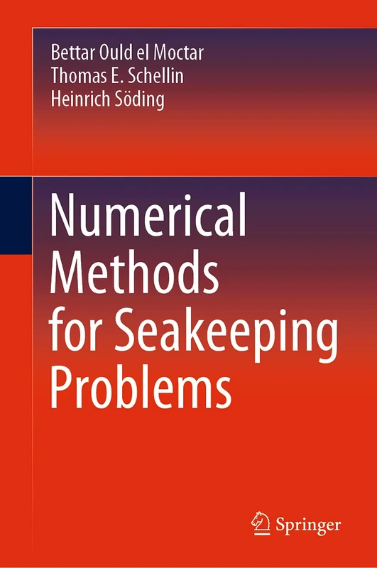 Springer - Numerical Methods for Seakeeping Problems Book