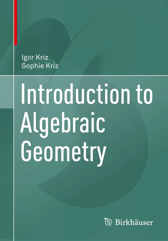 Introduction to Algebraic Geometry