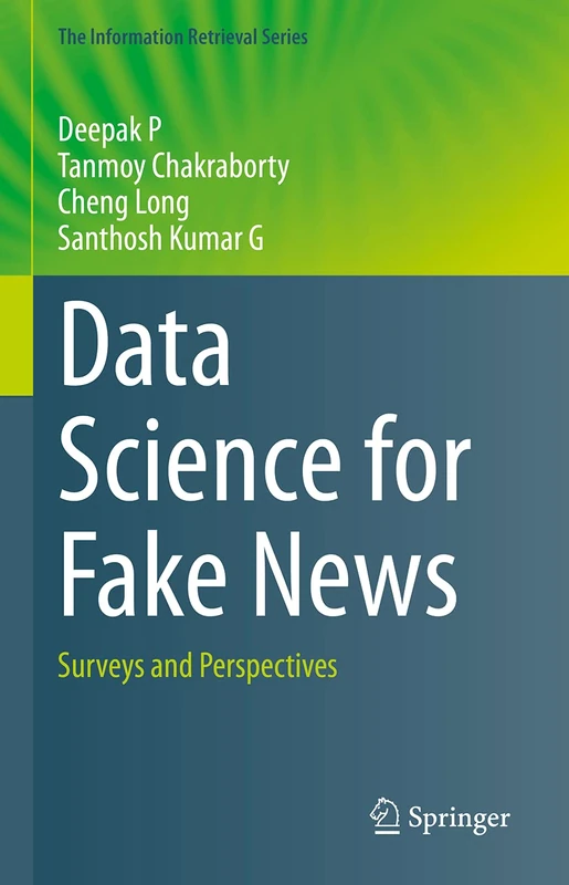 Springer Data Science for Fake News - Information Retrieval 42