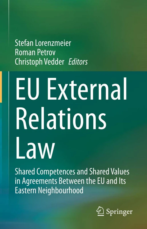 Springer - EU External Relations Law - Eastern Neighbourhood